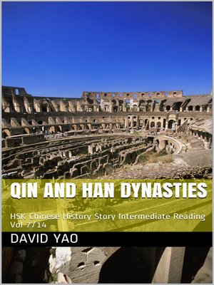 cover image of 中国历史故事-秦汉 Chinese History Story Qin and Han Dynasties